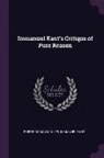 Immanuel Kant, Friedrich Max Muller, Friedrich Max Müller - Immanuel Kant's Critique of Pure Reason