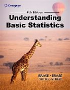 Charles Henry Brase, Corrinne Pellillo Brase, Brase Charles Henry, Brase Corrinne Pellillo, Jason Dolor, James Seibert - Understanding Basic Statistics