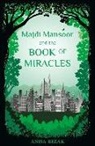 Bezak Anisa - Majdi Mansoor and the book of Miracles