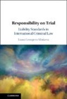 Liana Minkova, Liana (King's College London) Minkova, Liana (King''s College London) Minkova, Liana (University of Cambridge) Minkova, Liana Georgieva Minkova, Liana Georgieva (University of Cambridge) Minkova - Responsibility on Trial