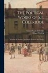 Samuel Taylor Coleridge, William Pickering - The Poetical Works of S.T. Coleridge: Including the Dramas of Wallenstein, Remorse, and Zapolya; v.1