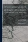 Aimé Bonpland, Alexander Von Humboldt, Helen Maria William - Personal Narrative of Travels to the Equinoctial Regions of the New Continent During the Years 1799-1804 by Alexander De Humboldt and Aimé Bonpland: W