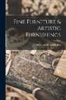 American Art Association - Fine Furniture & Artistic Furnishings
