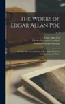 Edgar  Allan Poe, Edmund Clarence Stedman, Charles Townsend Copeland - The Works of Edgar Allan Poe: Newly Collected and Edited, With a Memoir, Critical Introductions, and Notes; v. 1