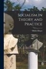 Morris Hillquit - Socialism in Theory and Practice