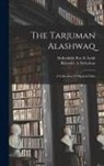 Muhyiddin Ibn Al Arabi, Reynold A. Nicholson - The Tarjuman Alashwaq