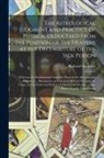 Richard Saunders - The Astrological Judgment and Practice of Physick. Deductaed From the Position of the Heavens at the Decumbiture of the Sick Person: Wherein the Funda