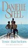 Danielle Steel - Toxic Bachelors