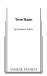 Edmund White - Terre Haute