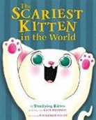 Kate Messner, Kate/ Haley Messner, Mackenzie Haley - The Scariest Kitten in the World