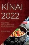 Endre Pap - KÍNAI 2022