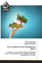 Afrah Alasbahy, Hussein Gumaih - The protective and therapeutic effect