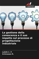 Lohith C. P., Srinivasan R. - La gestione della conoscenza e il suo impatto sul processo di progettazione industriale