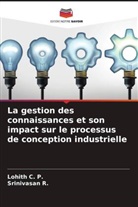 Lohith C. P., Srinivasan R. - La gestion des connaissances et son impact sur le processus de conception industrielle