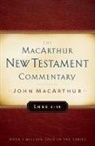 John Macarthur - Luke 6-10 MacArthur New Testament Commentary