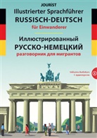 Igor Jourist - Illustrierter Sprachführer Russisch-Deutsch für Einwanderer