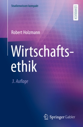 Robert Holzmann - Wirtschaftsethik