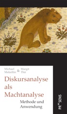 Michael Metzeltin, Margit Thir - Diskursanalyse als Machtanalyse