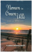 Ulrike Bernhardt - Nomen is Omen Ulli
