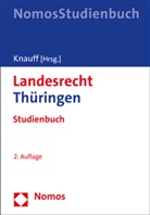 Matthias Knauff - Landesrecht Thüringen