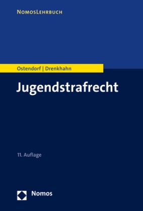 Kirstin Drenkhahn, Heribert Ostendorf - Jugendstrafrecht