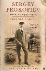Sergei Prokofiev, Sergey Prokofiev, Prokofiev Sergey, Anthony Phillips, Phillips Anthony - Sergey Prokofiev: Diaries 1907-1914