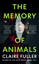 Claire Fuller - The Memory of Animals