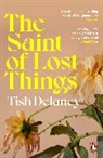 Tish Delaney - The Saint of Lost Things