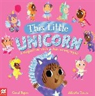 Coral Byers, Chloe Pursey, Chloë Pursey, Alberta Torres - This Little Unicorn