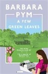 Barbara Pym - A Few Green Leaves