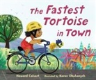 Howard Calvert, Karen Obuhanych - The Fastest Tortoise in Town