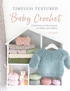 Vita Apala, Apala Vita - Timeless Textured Baby Crochet