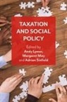 Andy Lymer, Margaret May, Adrian Sinfield - Taxation and Social Policy