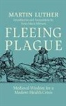 Martin Luther, Martin/ Johnson Luther - Fleeing Plague
