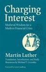 Martin Luther, Martin/ Grzonka Luther - Charging Interest