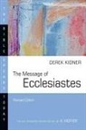 Derek Kidner - The Message of Ecclesiastes