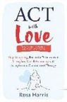 Russ Harris - ACT with Love