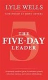 Lyle Wells - The Five-Day Leader