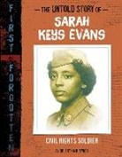 Artika R Tyner, Artika R. Tyner - The Untold Story of Sarah Keys Evans
