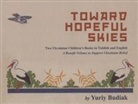 Yuriy Budiak - Toward Hopeful Skies