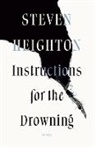 Steven Heighton - Instructions for the Drowning