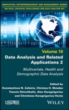 Yiannis Dimotikalis, Alex Karagrigoriou, Christiana Karagrigoriou-Vonta, Christos H. Skiadas, Zafeiris, Konstantinos N. Zafeiris... - Data Analysis and Related Applications, Volume 2