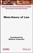 Carpentier, Mathieu Carpentier, Mathieu Carpentier - Meta-theory of Law