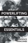 Lawrence Farncombe - Powerlifting Essentials