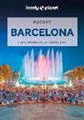 Lonely Planet, Isabella Noble, Noble Isabella, Lonely Planet - Pocket Barcelona : top experiences, local life