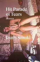 Izumi Suzuki - Hit Parade of Tears