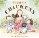 Michelle Worthington, Worthington Michelle, Nicky Johnston - Mama's Chickens