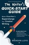 Brendan Lloyd - The Writer's Quick-Start Guide