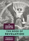 Francis Moloney, Francis J. Moloney - Friendly Guide to Revelation