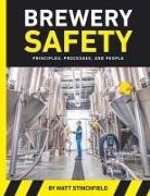 Matt Stinchfield - Brewery Safety